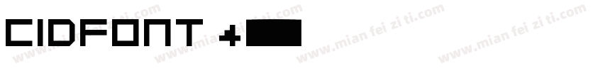 cidfont 4字体转换
